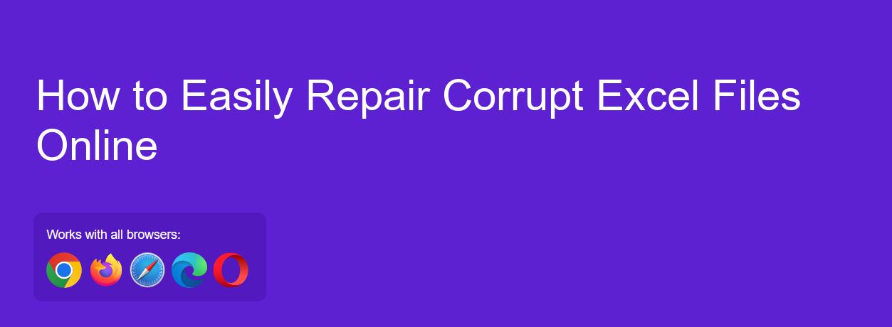 Repair Corrupt Excel Files Online